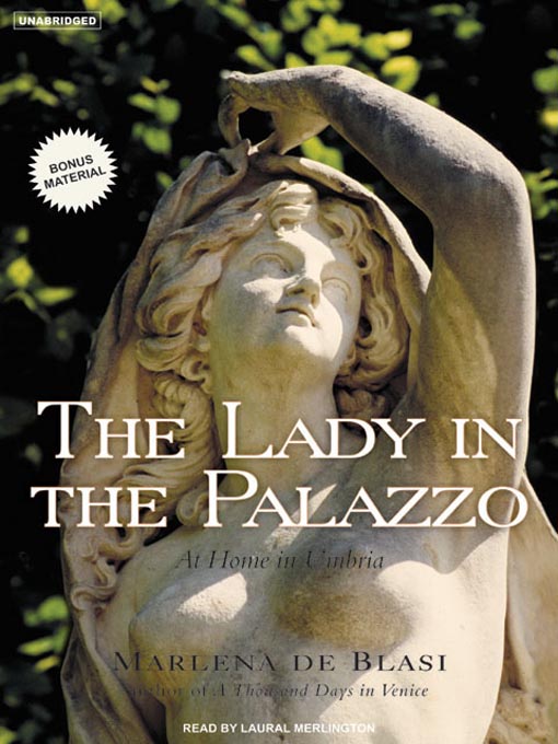 Title details for The Lady in the Palazzo by Marlena de Blasi - Available